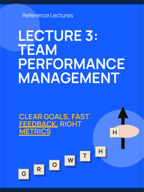 Lecture 3: Team Performance Management