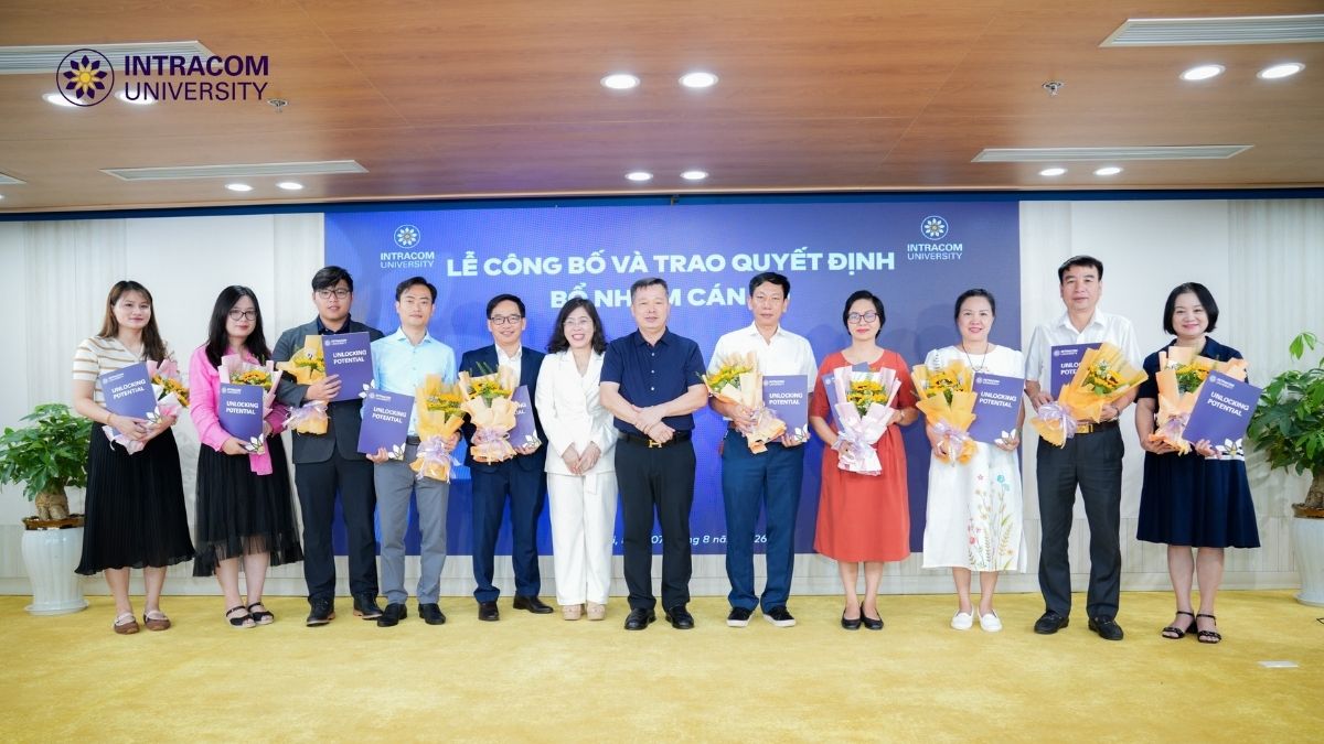 Trường Đại học Intracom Kiện Toàn Bộ Máy Tổ Chức Và Bổ Nhiệm Nhân Sự Cấp Cao